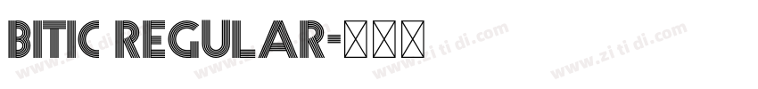 Bitic regular字体转换